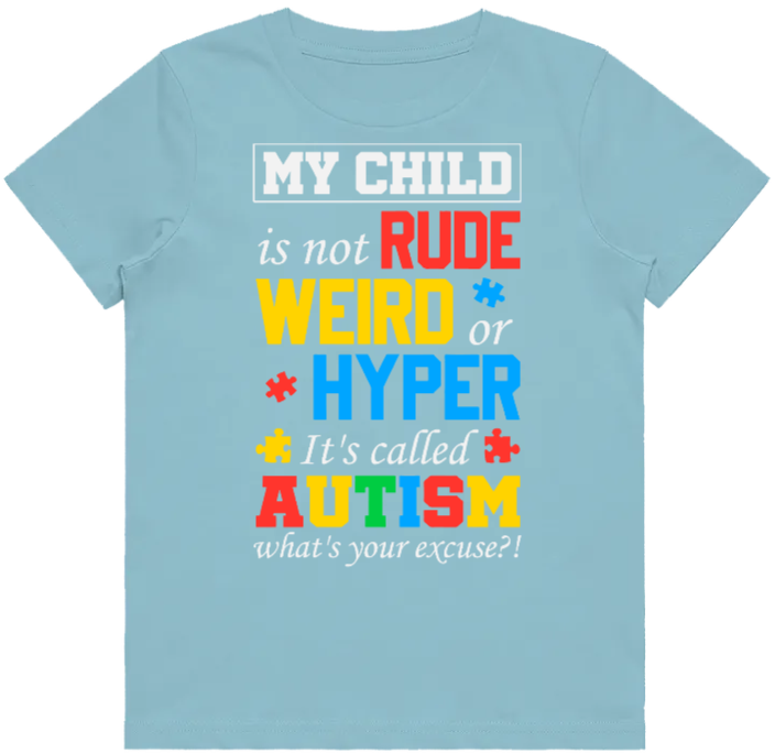 Adult unisex shirts #80 My child is not rude