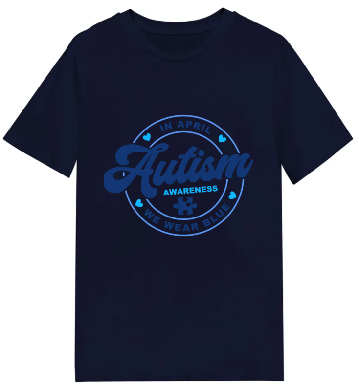 Adult unisex shirt #104/5 Autism Awareness Month SPECIAL!