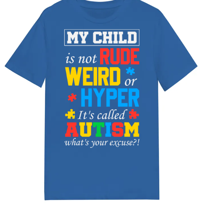 Adult unisex shirts #80 My child is not rude