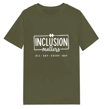 Adult unisex shirts #117 Autism Inclusion Matters