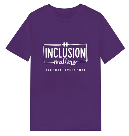 Adult unisex shirts #117 Autism Inclusion Matters
